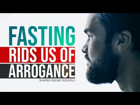Fasting rids us of Arrogance | Shaykh Salim Yusufali | English
