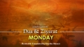 (4) Monday - Dua and Ziyarat - Arabic sub English
