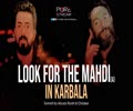 Look for the Mahdi (A) in Karbala | Surood by Abuzar Roohi & Children | Farsi Sub English