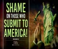 Shame On Those Who Submit To America! | Imam Khomeini (R) | Farsi Sub English