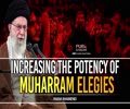  Increasing the Potency of Muharram Elegies | Imam Sayyid Ali Khamenei | Farsi Sub English