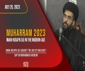 (25July2023) Imam Husayn (A) Against The Age Of Nihilism I | Sayyid Muhammad Hashemi | MUHARRAM 2023 | English
