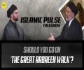 Should You Go on 'The Great Arbaeen Walk'? | IP Talk Show | English