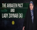   The Arbaeen Pact and Lady Zaynab (A) | Sister Fatima | English
