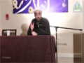 [30th Annual Conference held by the Muslim Group of USA and Canada] Speech : Dr. Shaykh Sekaleshfar - Dec 2013 - English